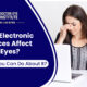 Electronic-Devices-and-eyes