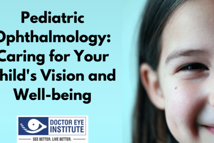 Pediatric-Ophthalmology-Caring-for-Your-Childs-Vision-and-Well-being-990x660