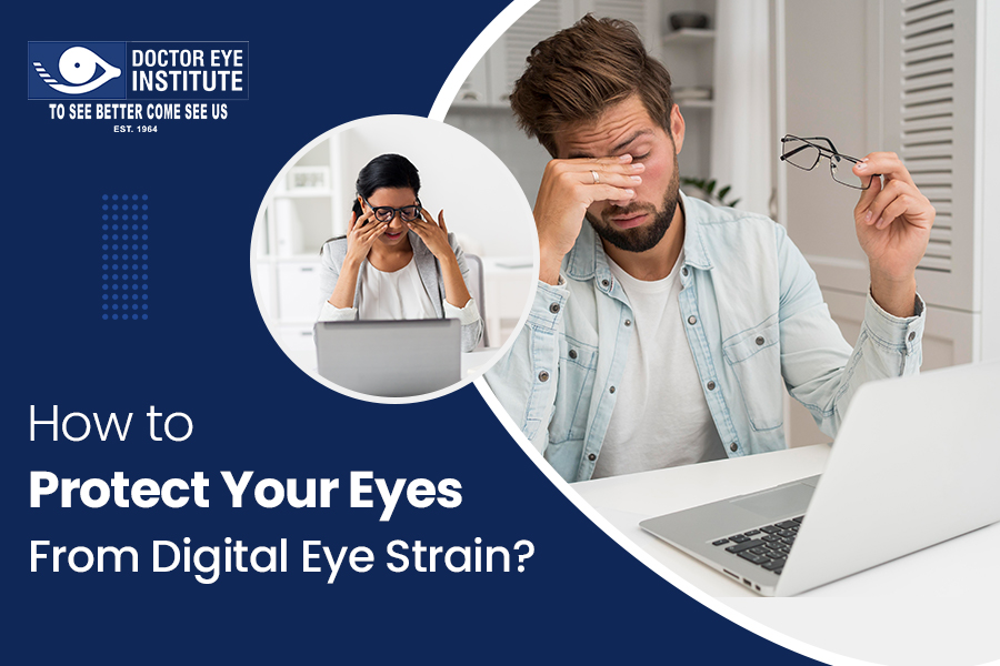 How to Protect Your Eyes From Digital Eye Strain