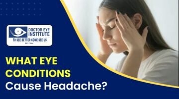 What eye conditions cause headaches?