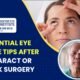 Cataract and Lasik Surgery Post Eye Surgery Care Tips - Cataract and Lasik